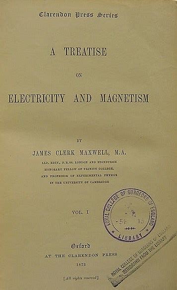 boxed set 2 volumes treatise on electricity and magnetism|A Treatise on Electricity and Magnetism. Oxford: the Clarendon .